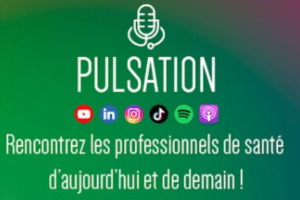 PULSATION, le podcast santé pour comprendre, décider et transformer